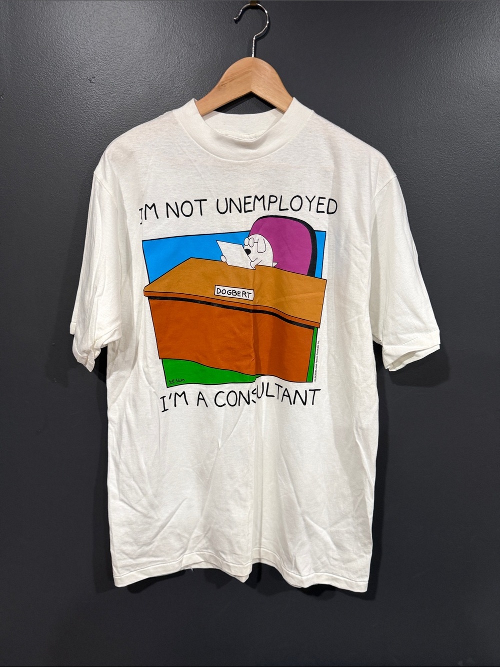 Dilbert White Graphic Tee - "I'm Not Unemployed I'm a Consultant" Large
